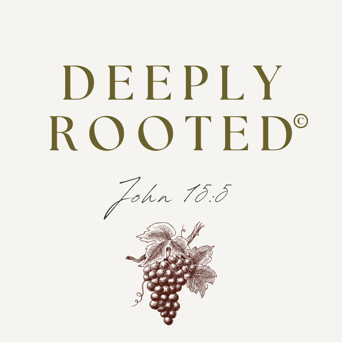 Deeply Rooted